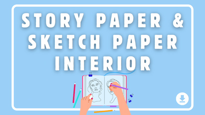 Story Paper & Sketch Paper Interior Templates and Books Bundle