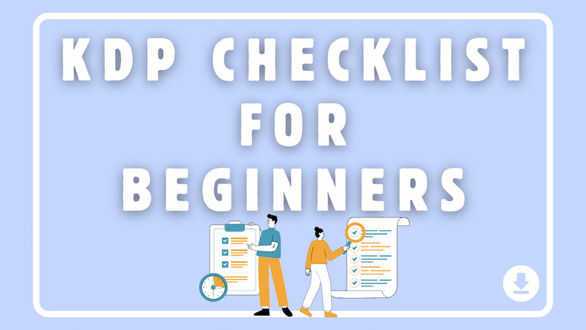 KDP Checklist for Beginners