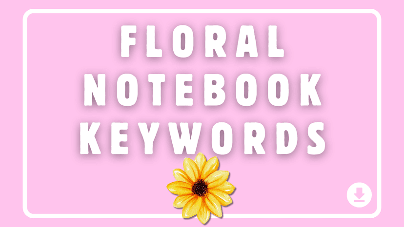 Floral Notebook Keywords for Amazon KDP