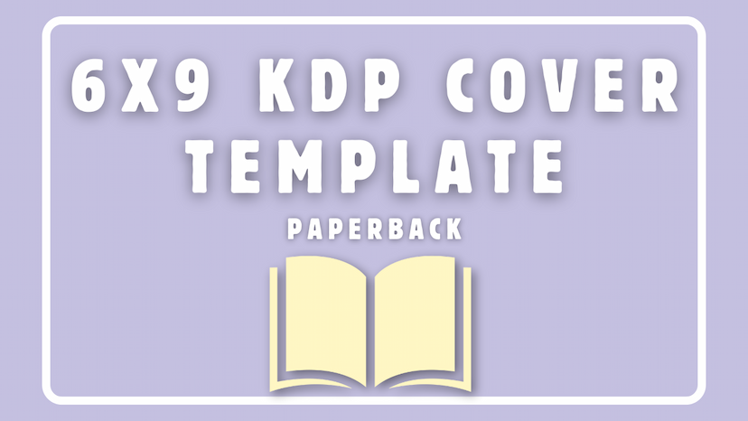 6x9 KDP Cover Template - Book Cover Sizing Template